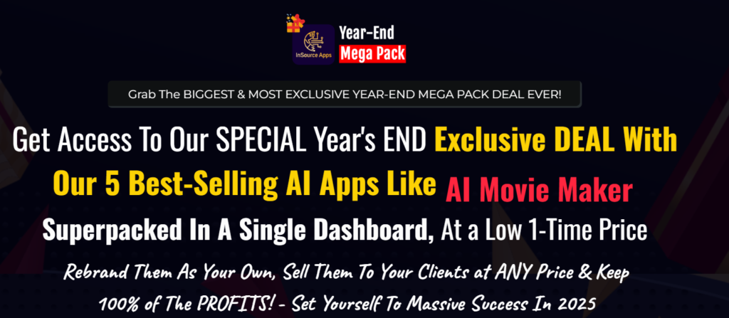 InsourceApps Year-End Mega Pack Review: Unbeatable Tools Boosting Results 200% in 2025